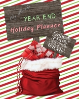 My Ultimate Year-End Holiday Planner: The All in One No Stress Organizer for your Christmas New Year celebrations Simple Steps Guided Sections Journal, Meal Planner, Gift List, Expense Budget Tracker, 1704208734 Book Cover