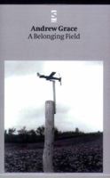 A Belonging Field (Salt Modern Poets) 1876857455 Book Cover