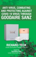 Anti Virus, Combating and Protecting Against Covid 19: Virus Through Goodaire Sanz 1543758541 Book Cover