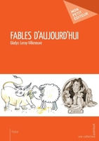 Fables d'aujourd'hui (French Edition) 2342152612 Book Cover