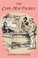 The Cape May Packet 1931177635 Book Cover