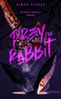 Prey for Rabbit: A Dark Monster Romance (Holiday Horrors) B0DT51V5BL Book Cover