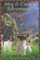 Meg & Coco's Adventure 1722181567 Book Cover