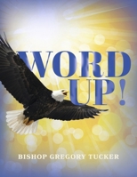 Word Up! B0F7F7NMDH Book Cover
