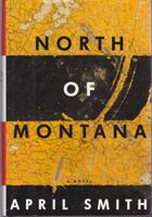 North of Montana 044922502X Book Cover