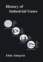 History of Industrial Gases 1461349621 Book Cover