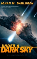 Under A Dark Sky (Worldburner Book 1) 1715777123 Book Cover