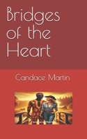 Bridges of the Heart B0DNTFH8G5 Book Cover