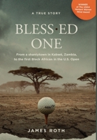 Blessed One 1737983001 Book Cover