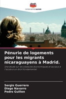 Pénurie de logements pour les migrants nicaraguayens à Madrid. 6209697976 Book Cover