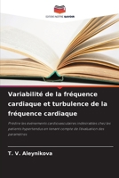 Variabilité de la fréquence cardiaque et turbulence de la fréquence cardiaque (French Edition) 6208625335 Book Cover