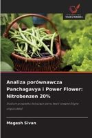 Analiza porównawcza Panchagavya i Power Flower: Nitrobenzen 20% (Polish Edition) 6208953944 Book Cover