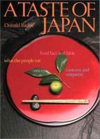 A Taste of Japan: Food Fact and Fable What the People Eat Customs and Etiquette 4770017073 Book Cover