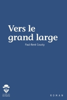 Vers le grand large (French Edition) 2342168551 Book Cover