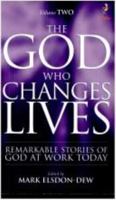 The God Who Changes Lives 1902750780 Book Cover