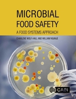 Microbial Food Safety: A Food Systems Approach 1780644817 Book Cover
