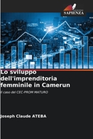 Lo sviluppo dell'imprenditoria femminile in Camerun 620539376X Book Cover