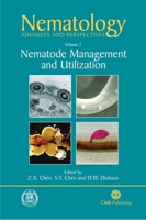 Nematology: Advances and Perspectives Volume 2: Nematode Management and Utilization 0851996469 Book Cover