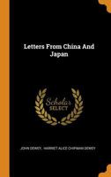 Letters from China and Japan 1975758501 Book Cover