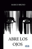 Abre los Ojos (Spanish Edition) 8835405076 Book Cover