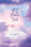 P.S Poetic Soul B0FFTLFXWD Book Cover