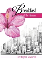Breakfast at the Hibiscus 0228867703 Book Cover