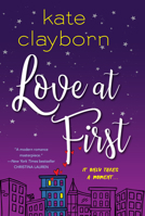 Love at First 1496725190 Book Cover