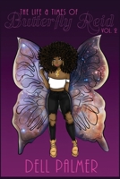 The Life & Times of Butterfly Reid VOL.2 099112099X Book Cover