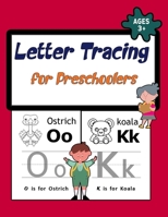 Letter Tracing Book for Preschoolers: Practice for Kids with Pen Control, Line Tracing, Alphabet Tracing Book for Kids (Kids coloring activity books) B08CJXNCRP Book Cover