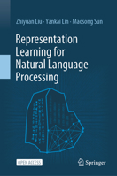 Representation Learning for Natural Language Processing 9811555753 Book Cover