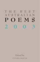 Best Australian Poems 2003 1863950931 Book Cover