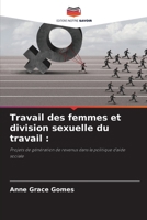 Travail des femmes et division sexuelle du travail (French Edition) 6209441874 Book Cover