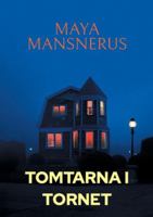 Tomtarna i Tornet: Ett Höghus äventyr (Swedish Edition) 918097967X Book Cover