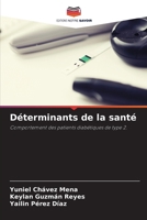 Déterminants de la santé (French Edition) 620356351X Book Cover