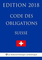 Code des obligations suisse - Edition 2018 1985605724 Book Cover