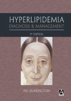 Hyperlipidaemia: Diagnosis and Management 0340807814 Book Cover
