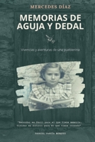 Memorias de aguja y dedal: Vivencias y aventuras de una pueblerina B08Y9FTRRB Book Cover