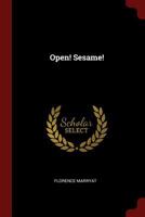 Open! Sesame! 1240898231 Book Cover