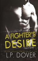 A Fighter's Desire, Part One 1501081527 Book Cover