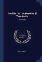 Studies on the Nervous [!] Terminalis: Mammals 1377310396 Book Cover