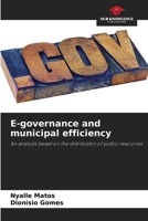 E-governance and municipal efficiency 6207775627 Book Cover