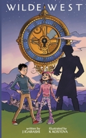 Wilde West (Wilde World Adventures) B0DKK1HT1V Book Cover