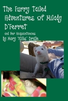 The Furry Tailed Adventures of Milady d'Ferret and Her Acquaintances B0BCS93X6K Book Cover