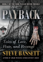 Payback: Tales of Love, Hate and Revenge 1087800331 Book Cover