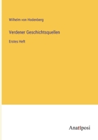 Verdener Geschichtsquellen: Erstes Heft 3382004828 Book Cover