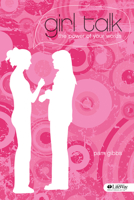 Girl Talk: The Power of Your Words - Student Book 141586716X Book Cover