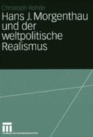 Hans J. Morgenthau 3531141619 Book Cover