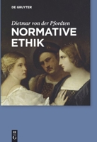 Normative Ethik 3110226901 Book Cover