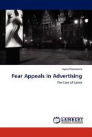 Fear Appeals in Advertising: The Case of Latvia 3844386335 Book Cover