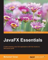 JavaFX Essentials 1784398020 Book Cover